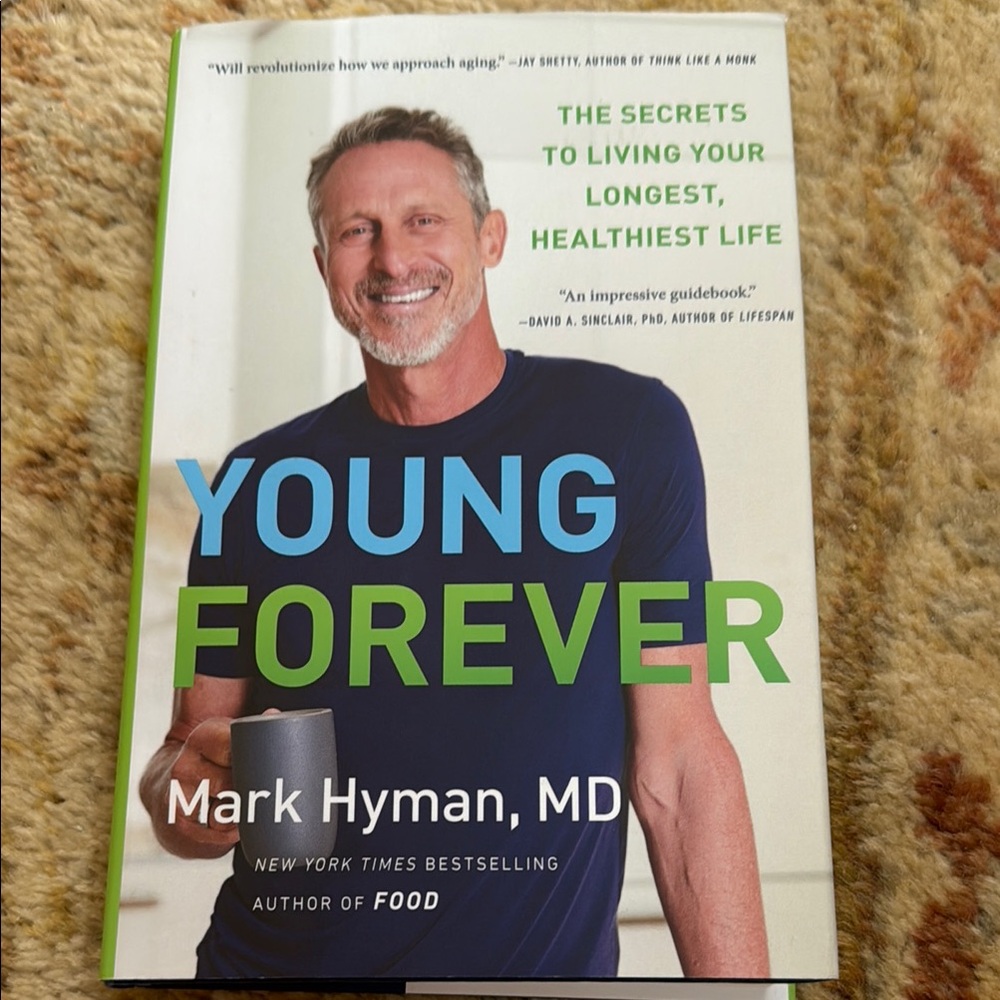 Young Forever by Mark Hyman, MD - Green and Blue Cover